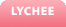 lychee